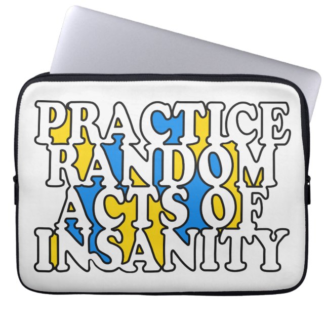 Random Acts of Insanity Custom-laptophoezen Laptop Sleeve (Voorkant)