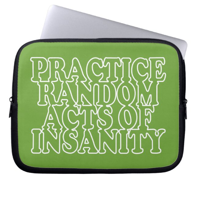 Random Acts of Insanity Custom-laptophoezen Laptop Sleeve (Voorkant)