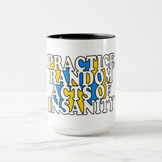 Random Acts of Insanity mokken (Midden)