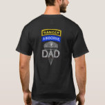 Ranger Airborne Dad T-shirt<br><div class="desc">Wat een geweldig geschenk voor die Special Airborne Ranger Pap of Vader. Creëer vooral voor iedereen die graag bij onze vader, papa, Papa, Popi, vader of Pa is. Zeer uniek designcadeau voor iedereen die op zoek is naar een speciaal cadeau! Er is niets zoals tijd doorbrengen met onze speciale vader....</div>