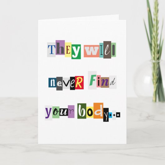 Ransom zal je lichaam nooit Valentijns vinden Kaart (Voorkant)