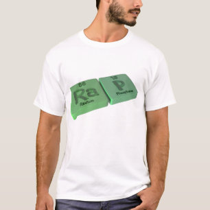 Rap als Ra Radium en P Fosforus T-shirt
