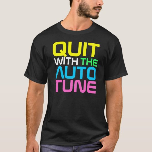 Rap Couture- QUIT AUTOTUNE T-shirt (Voorkant)