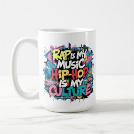 Rap is mijn muziek, hiphop is mijn cultuur koffiemok