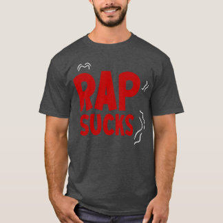 Rap Sucks retro T-shirt