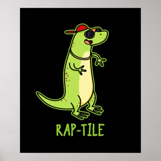 Rap-tegel Funny Reptile Lizard Pun Dark BG Poster (Voorkant)