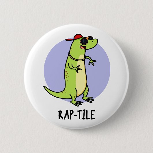 Rap-tegel Funny Reptile Lizard Pun Ronde Button 5,7 Cm (Voorkant)