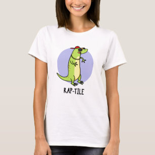 Rap-tegel Funny Reptile Lizard Pun T-shirt
