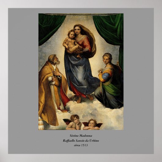 Raphaëls klassieke "Sistine Madonna" (circa 1513) Poster (Voorkant)