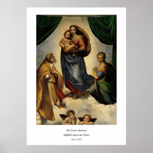 Raphaëls klassieke "Sistine Madonna" (circa 1513) Poster