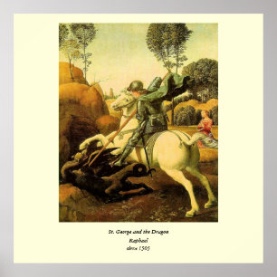 Raphaëls "St. George en de Draak" (ongeveer 1505) Poster