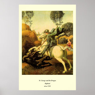 Raphaëls "St. George en de Draak" (ongeveer 1505) Poster