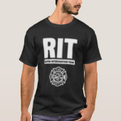 Rapid Intervention Team Rit Firefighter Rescue T-shirt (Voorkant)