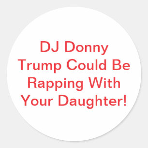 Rappende DJ Donny Trump meisjes Hankamer Artjunkha Ronde Sticker