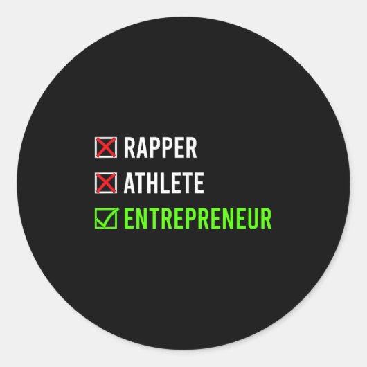 Rapper Athlete Entrepreneur Millionaire Motivation Ronde Sticker (Voorkant)