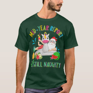 Rapport van het midden van het jaar Nog steeds Nau T-shirt