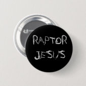RAPTOR JESUS-Button Ronde Button 5,7 Cm (Voorkant /achterkant)