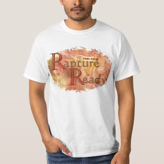 Rapture Ready Witness T-shirt (Voorkant)