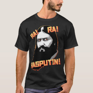 RaRa Rasputin Funny Grigori Rasputin Russische His T-shirt