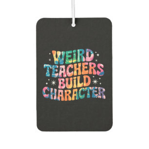 Rare Teachers Build Character - Kleurrijke Stropda Luchtverfrisser