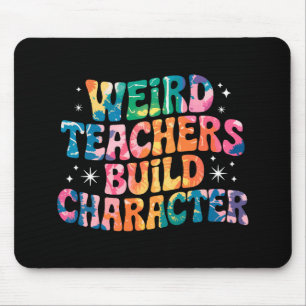 Rare Teachers Build Character - Kleurrijke Stropda Muismat