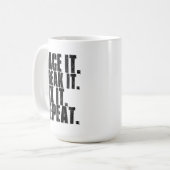 Ras het, breek het, herstel het, herhaal het. koffiemok (Voorkant links)