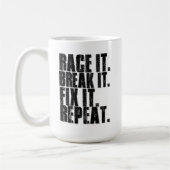 Ras het, breek het, herstel het, herhaal het. koffiemok (Links)