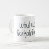 Raskolnikov Koffiemok (Voorkant links)