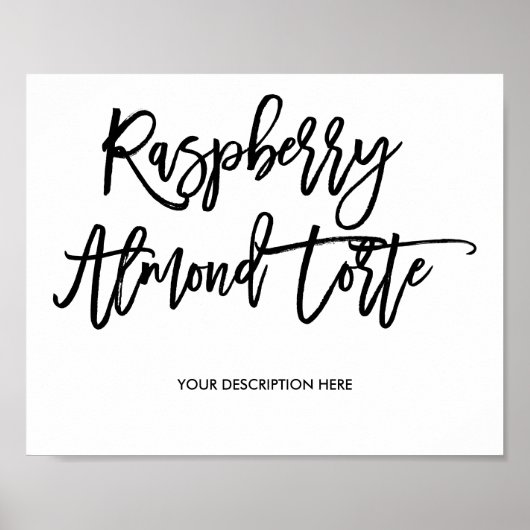 Raspberry Almond Torte Sign Poster (Voorkant)