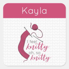 Raspberry Jam, ik voel me knitty, zo knitty Vierkante Sticker