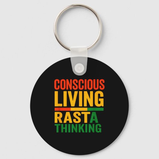 Rasta Design, Bewust Leven, Motiverende Spreuk Sleutelhanger (Voorkant)