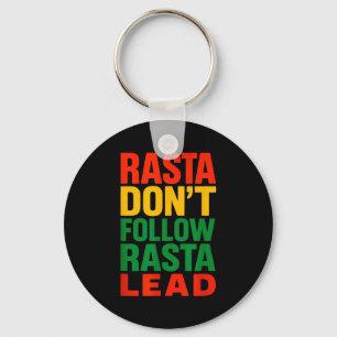 Rasta volgt niet, Motiverende spreuk _1 Sleutelhanger