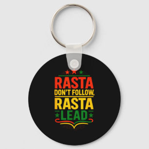 Rasta volgt niet, Motiverende spreuk Sleutelhanger