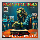 RASTA WITCH TRIALS - DREADLOCK CHRONICLES ISSUE 15 POSTER (Voorkant)