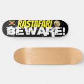 RASTAFARI BEWARE Skateboard (Horizontaal)