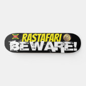 RASTAFARI BEWARE Skateboard (Horizontaal)