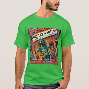RASTAS WANTED - DREADLOCK KRONIEKEN NUMMER 18 T-SHIRT