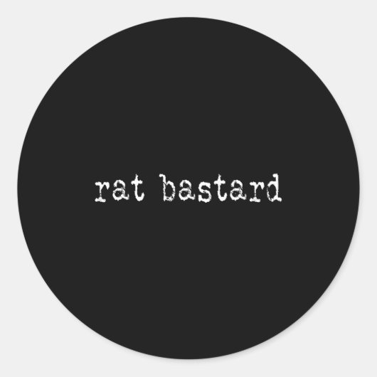 Rat Funny Quote Ronde Sticker (Voorkant)