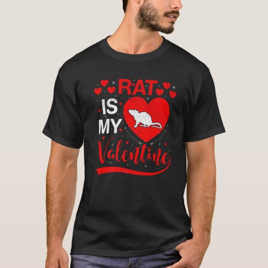 Rat is mijn Valentijn Funny Heart Rat Valentijnsda T-shirt (Voorkant)