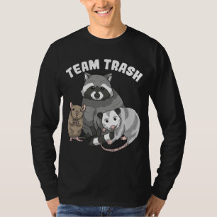 Rat Raccoon Racoon Opossum Team Trash Funny T-shirt
