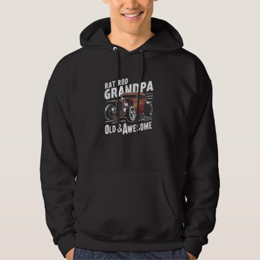 Rat Rod Opa, Oud & Geweldige, Hot Rod Hoodie (Voorkant)
