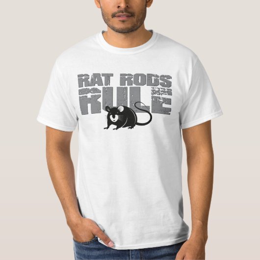 Rat Rods Rule Retro Classic Car Tee Shirt (Voorkant)