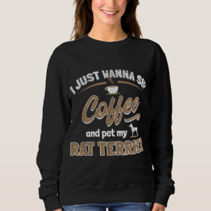 Rat Terrier Lover - Dog and Coffee Enthusiast Gift Trui