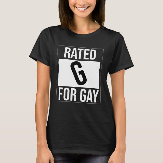 Rated G for Gay  Gay T-shirt (Voorkant)