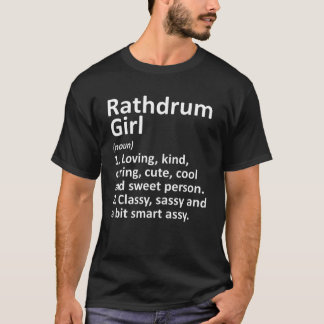 RATHDRUM GIRL ID IDAHO Funny City Home Roots Gift T-shirt