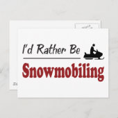 Rather Be Snowmobiing Briefkaart (Voorkant / Achterkant)