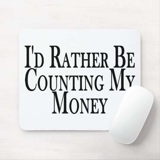 Rather Count Money Muismat (Met muis)
