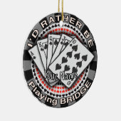 Rather Play Bridge Keramisch Ornament (Rechts)