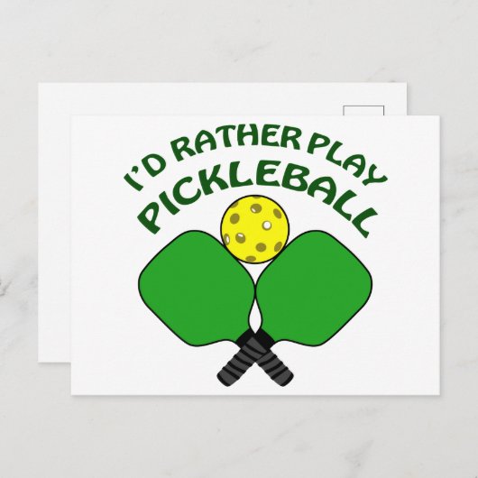 Rather Play Pickleball Briefkaart (Voorkant / Achterkant)