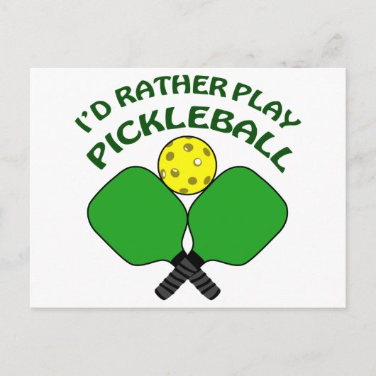 Rather Play Pickleball Briefkaart (Voorkant)